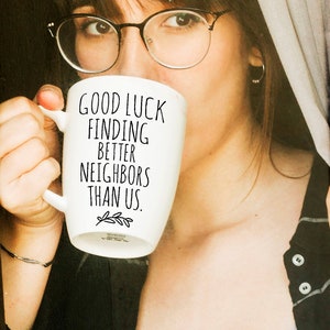 Pint Glass for Beer Good Luck Finding Better Neighbors Than Us Funny Farewell Gift For The Best Neighbor Moving Away 16 oz Glasses Pint Glass for Beer Good Luck Finding Better Neighbors Than Us Funny Farewell Gift For The Best Neighbor Moving Away 16 oz Glasses