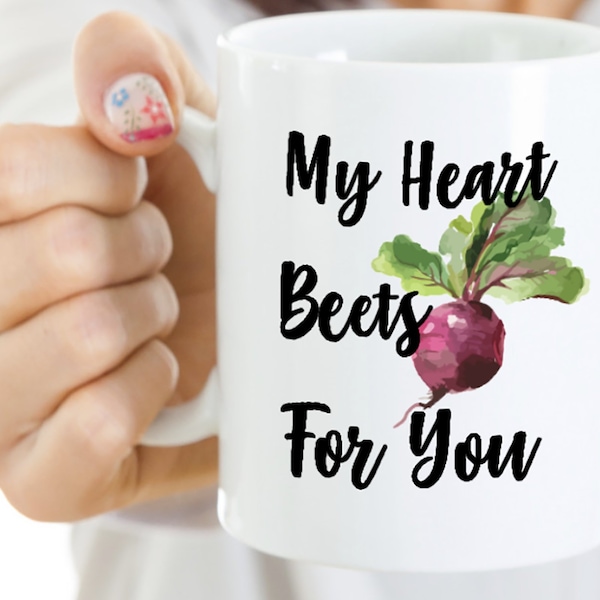 My Heart Beets for You Mug, Beet Mug, Funny Mug, Coffee Mug, Valentine's Day Gift, Food Pun, Foodie Gift, Anniversary, Food Blogger, Vegan