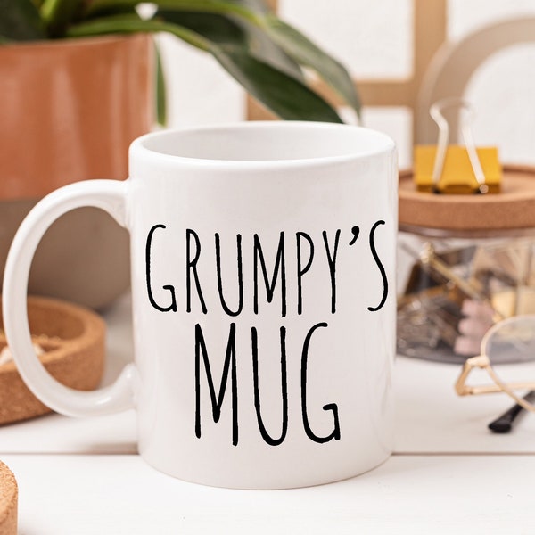 Grumpy's Mug, Funny Grumpy People Mug, Grumpy Women, Funny Grandpa Gift, Minimalist, Grumpy Old Men, Grumpy Husband, Gag Gift