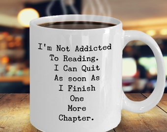 Not Addicted to Reading Mug Book Addict Gift Funny Bookworm - Etsy Israel Not Addicted to Reading Mug Book Addict Gift Funny Bookworm - Etsy Israel