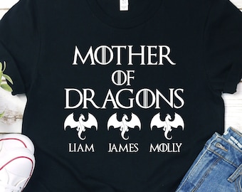 Personalized Mother of Dragons Shirt: Children's Names, USA Made