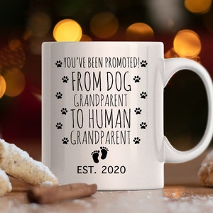 Dog Grandparent to Human Grandparent Mug: Pregnancy Reveal Gift
