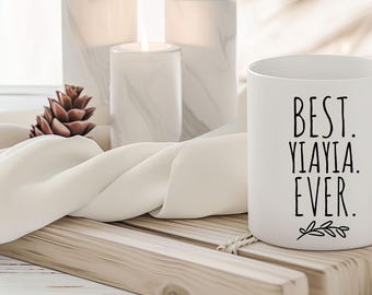 BEST SELLER, Best Yiayia Ever Coffee Mug, Greek Grandma Mug, Greek Gift, Yiayia Mug, Grandparents Day, Yiayia Birthday Gift, Coffee Cup