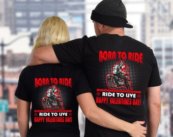 Biker Valentines Unisex Tee, Born to Ride, Biker Quotes, Born to Ride, Skull Biker, Gift for Biker Husband