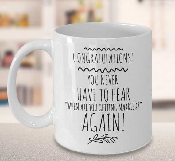 Buy Funny Congrats Mug Funny Engagement Funny Wedding Gift Never Online in India - Etsy Buy Funny Congrats Mug Funny Engagement Funny Wedding Gift Never Online in India - Etsy