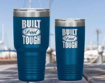 Vaso térmico Built Dad Tough: Regalo de acero inoxidable con aislamiento y grabado
