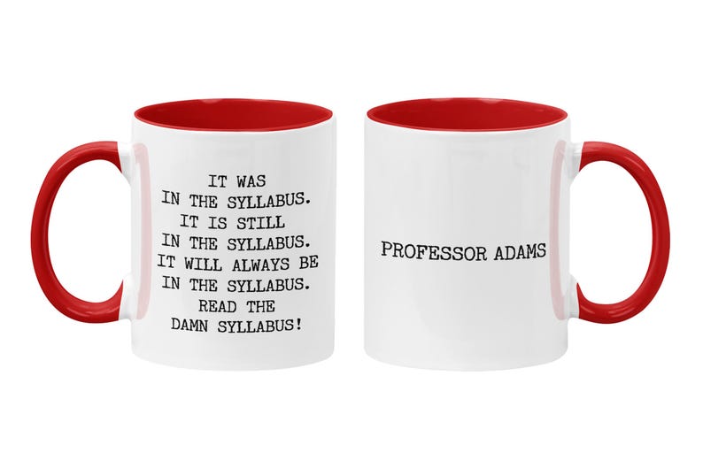 Personalized Professor Mug: Read the Damn Syllabus, Academic Humor Gift, Instructor Thank You Red/White
