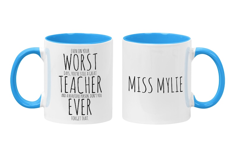 PERSONALIZED Funny Teacher Mug, Worst Teacher Ever, Read Between the Lines, Teacher Appreciation, Meaningful Teacher Gifts Light Blue / White