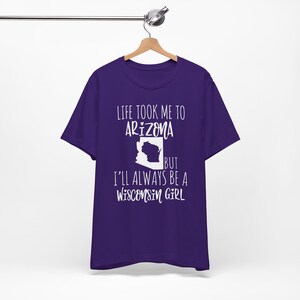 Personalized Home State Tshirt for Her, Moving Away Gift, Life Took Me to Another State, Always Be Custom State Girl, Native State Team Purple