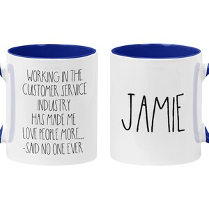 Personalized Customer Service Coffee Mug, CSR Gift, Retail Associate Gift, I Hate People, Funny Server Quotes, Funny Work Mugs Navy Blue/White