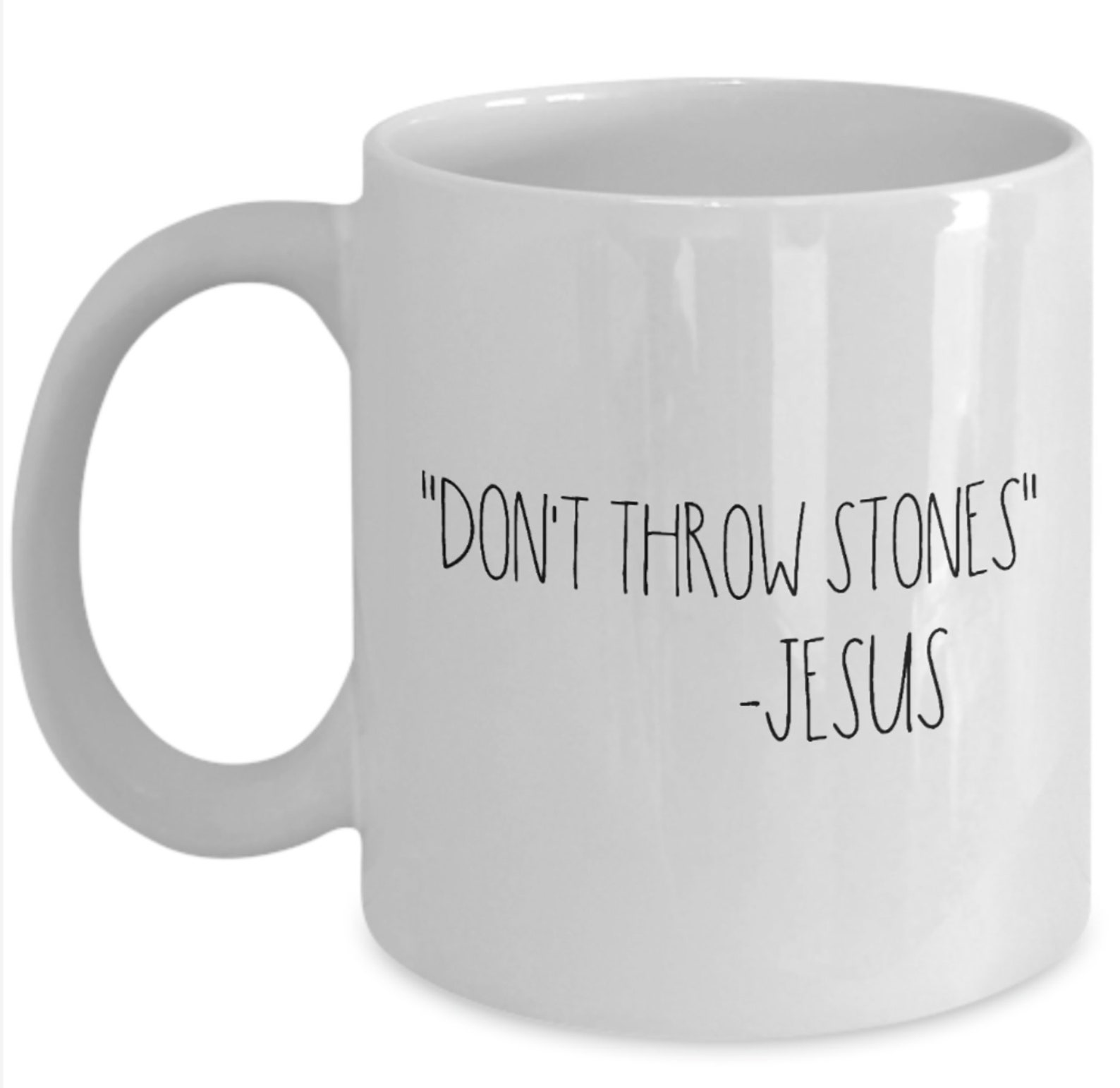 Jesus Mug Don't Throw Stones Bible Verse Mug Etsy