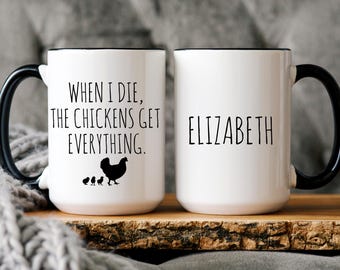 Personalized Chicken Mug: Funny Chicken Lady Gift