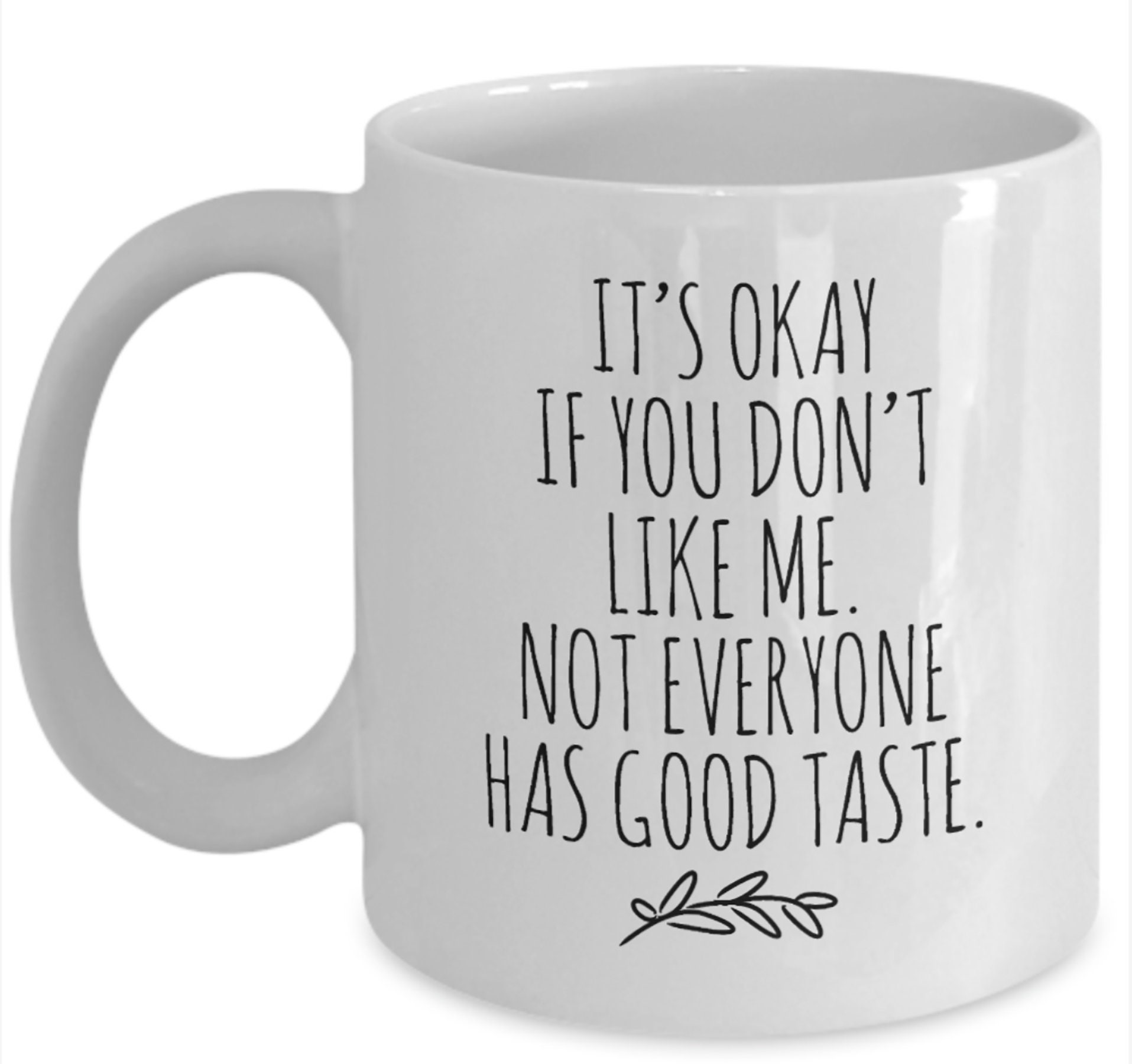 Funny Coffee Mug Witty Mugs Sarcastic Mug Minimalist Best | Etsy