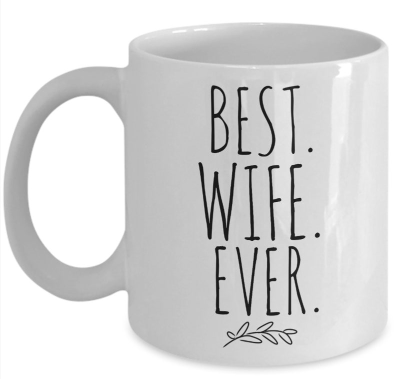 Best Wife Ever Coffee Mug Gift for Wife Minimalist Etsy