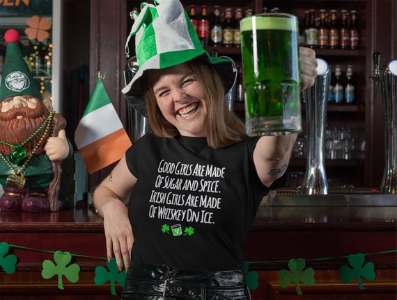Funny Good Girls And Irish Girls T-Shirt St Patrick's Day Funny Good Girls And Irish Girls T-Shirt St Patrick's Day