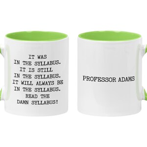 Personalized Professor Mug: Read the Damn Syllabus, Academic Humor Gift, Instructor Thank You Lime Green/White