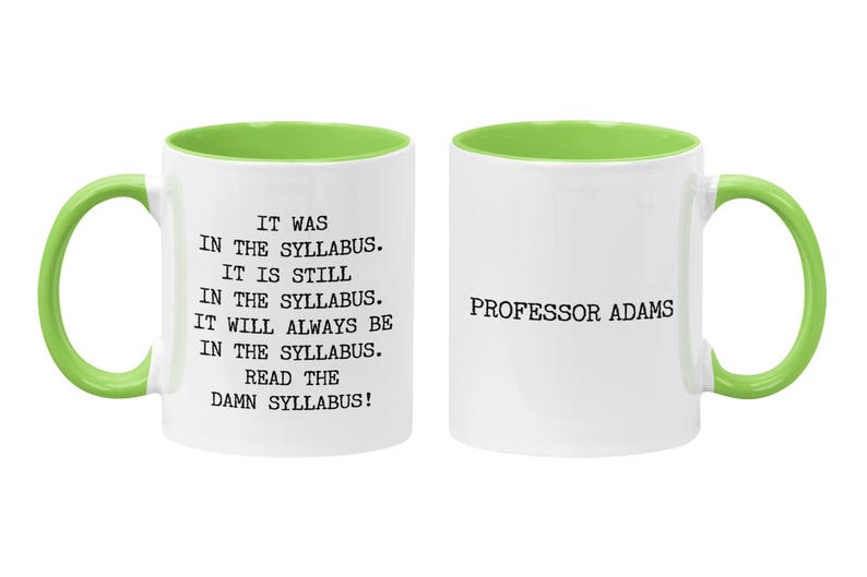 Personalized Professor Mug: Read the Damn Syllabus, Academic Humor Gift, Instructor Thank You Lime Green/White