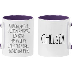 Personalized Customer Service Coffee Mug, CSR Gift, Retail Associate Gift, I Hate People, Funny Server Quotes, Funny Work Mugs Purple/White