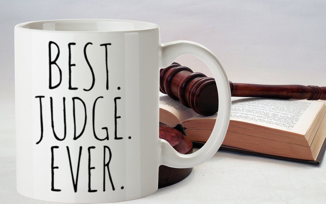 Personalized Judge Mug Best Judge Ever Gift for Judge Gift Etsy