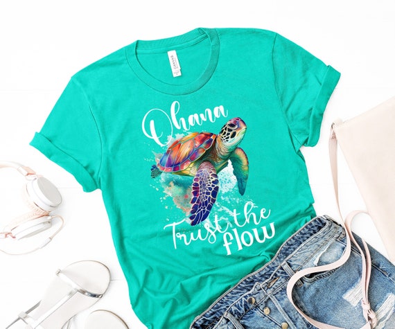 Ohana Sea Turtle T shirt 100 Profits Donated Trust the Flow
