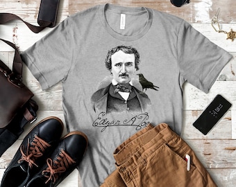 Edgar Allan Poe T-Shirt: Raven Literary Gift, Bella Canvas Tee