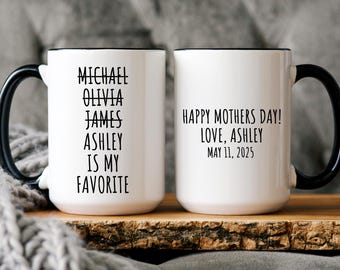 Personalized Favorite Child Mug, Sarcastic Gift from Adult Child, Favorite Daughter, Favorite Son, Mothers Day Gift, Snarky Mug for Mom