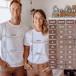 May include: A size chart for Bella + Canvas 3001 t-shirts, with measurements in inches. The chart includes sizes XS to 5XL, detailing width, chest, and length. Two people wearing white t-shirts are shown, with arrows indicating chest, width, and length.