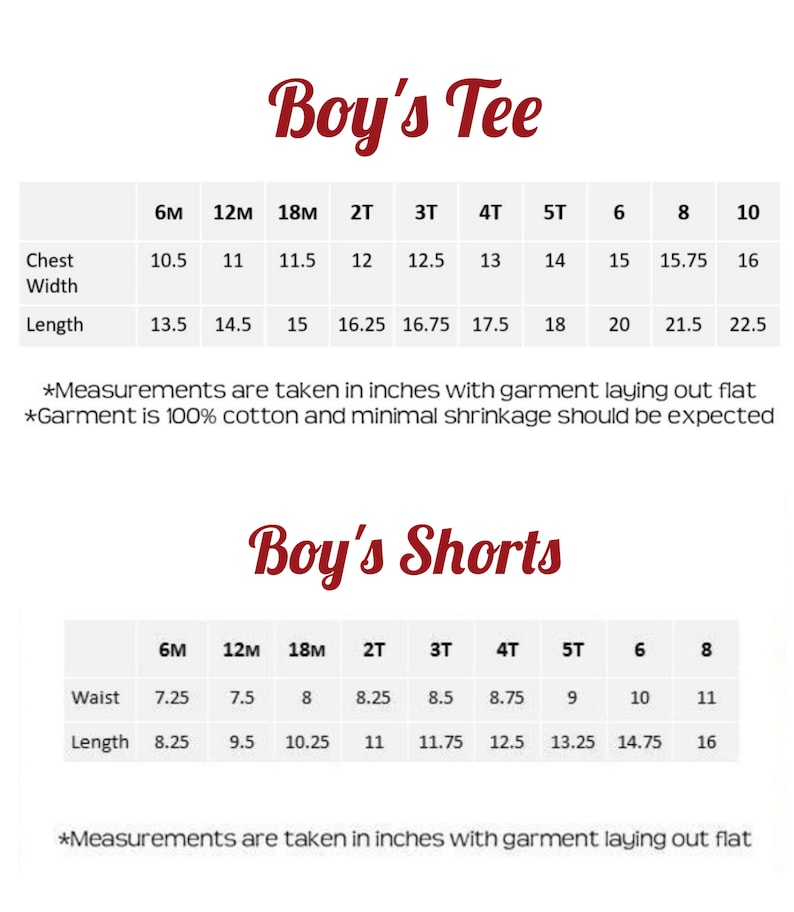 May include: Size chart for boys' clothing, showing measurements in inches for tees and shorts in sizes 6M to 10.  The chart includes measurements for chest width, length, waist, and length.