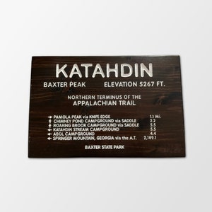 17&quot; Katahdin Summit Sign Replica | Baxter State Park | Baxter Peak | Mount Katahdin | Appalachian Trail