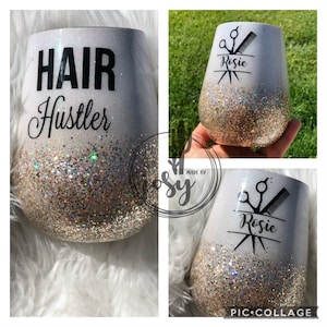 Hair hustler tumbler / hair stylist tumbler / glittery custom tumbler / insulated tumbler