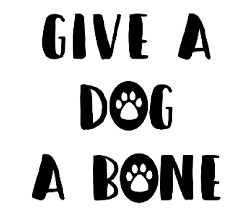 Give A Dog A Bone Treat Jar Vinyl Decal Sticker Etsy