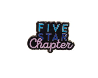 May include: A black enamel pin with the words "FIVE STAR Chapter" in a stylized font. The text is in blue, purple, and white, with a silver border. The pin is a decorative accessory.