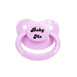 Baby Me Adult Pacifier - ABDL Adult Baby Pacifier- Pick your Colors  | Little Space Accessories - for Soothing and Age Regress