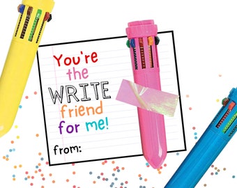 You're The WRITE Friend For Me Valentine - Printable Shuttle Pen Valentine - Rainbow Pen Valentine - Printable Valentine Class Card