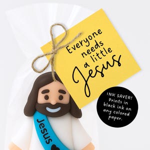 Printable 2.5&quot; Gift Tag - Everyone Needs a Little Jesus Card - Sunday School Gift - Religious Printable Gift Tag - Little Jesus Printable