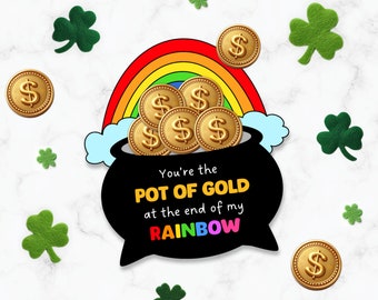 Printable You're The Pot of Gold At the End of My Rainbow - Gold Coin Candy Printable - St. Patrick's Day Printable School Class Treat Party