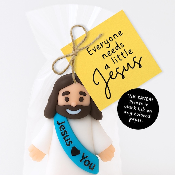 Printable 2.5" Gift Tag - Everyone Needs a Little Jesus Card - Sunday School Gift - Religious Printable Gift Tag - Little Jesus Printable