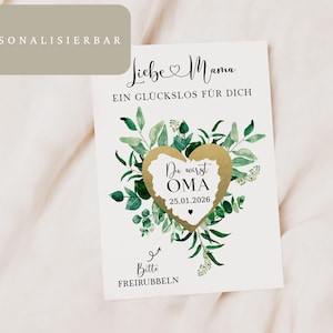 Rubbelkarte Du wirst Oma, Rubbellos Schwangerschaft verkünden, Glückslos personalisiert mit Namen und Geburtsdatum, Geschenkidee für Oma