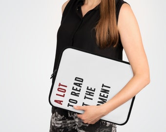 A LOT To Read At The MOMENT Laptop Sleeve | 7", 10", 13", 15", and 17" | Unique Mother's Day Gift | Swiftie Teacher Appreciation Gift