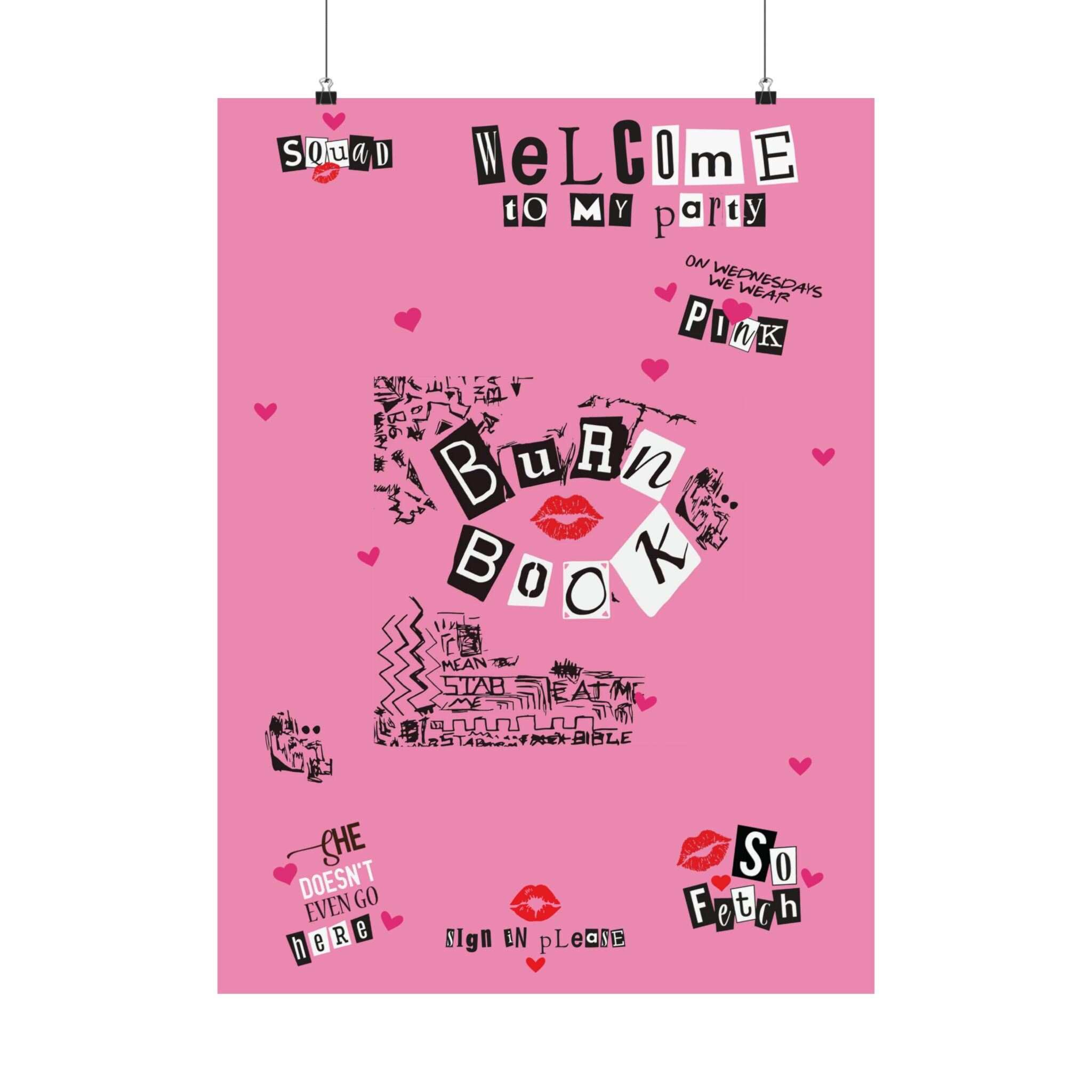 Poster MEAN Girls BURN BOOK Vertical Party Prop and Decoration 22x30