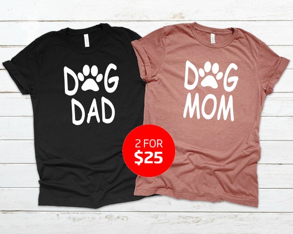 dog mom dog dad shirts