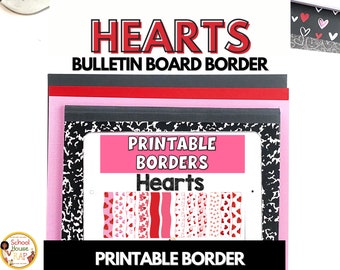 Hearts Printable Bulletin Board Border | Classroom Decor | February Decor for Classrooms | Door Decor