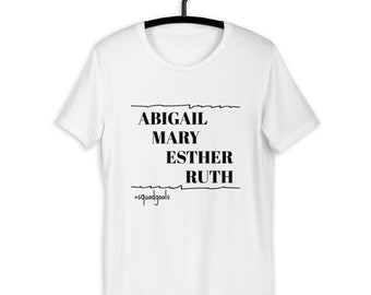 Women of the Bible T-Shirt | Christian Squad Goals Tee | Faith Empowerment Gift