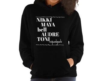 Black Female Literary Greats Hoodie | Maya Angelou Hoodie | Famous Black Authors | English Teacher Hoodie | Teacher Gift | Lit Hoodie