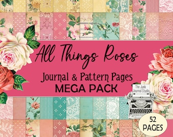 HUGE Roses 52 Page Digital, All Things Roses Journal Pages, Add-On, Rose pattern Backgrounds, Rose Pages, Rose Paper, Rose Junk Journal Kit