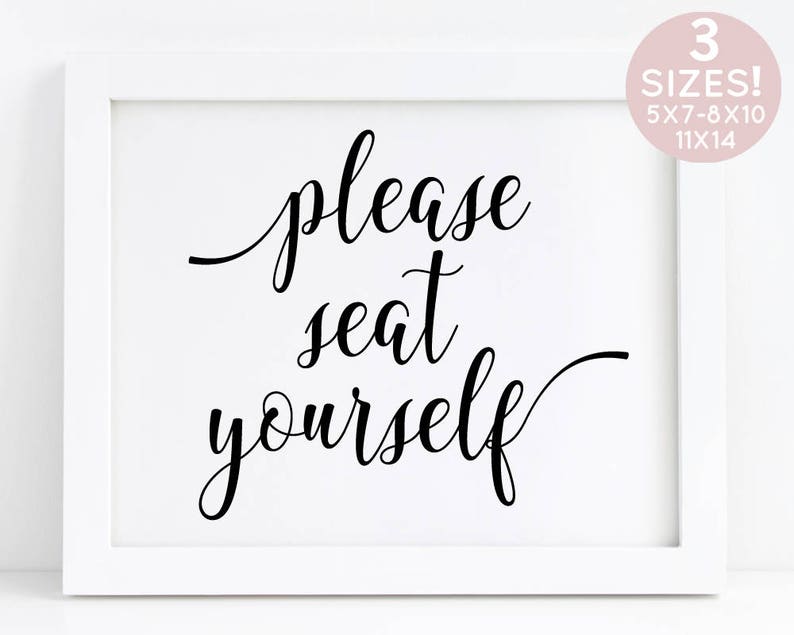 Please Seat Yourself Sign Wedding Seating Printable No - Etsy
