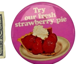 Vintage Try Our Fresh Strawberry Pie Pin Pinback Swag