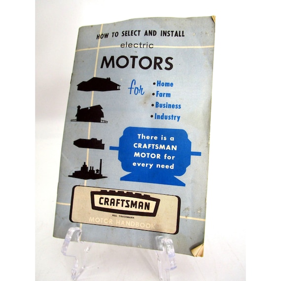 Vintage How To Select And Install Electric Motors A Craftsman Handbook Original