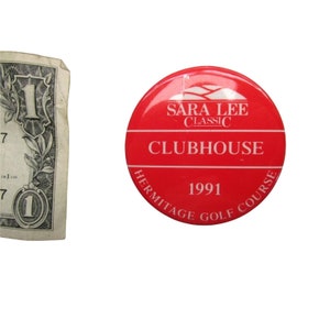 Vintage Sara Lee Classic 1991 Hermitage Golf Course Clubhouse Pin Pinback Swag