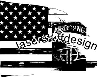 May include: A monochrome graphic design depicting a distressed American flag with white stars and stripes. The word "AIRBORNE" is visible, along with the text "laserstuffdesign". The design has a military theme.